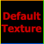 Yes, we get it. You're a default texture. I mean, you're LABELED that, for Pete's sake.
