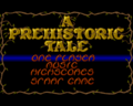 A Prehistoric Tale (Amiga)-title.png